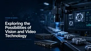 Vision & Video